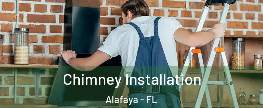  Chimney Installation Alafaya - FL
