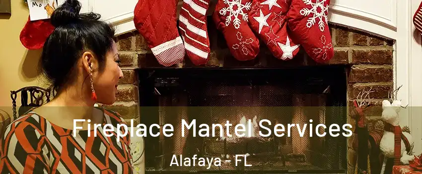  Fireplace Mantel Services Alafaya - FL