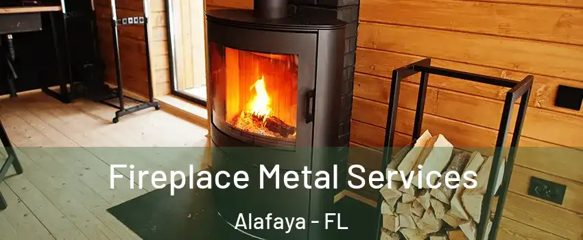  Fireplace Metal Services Alafaya - FL