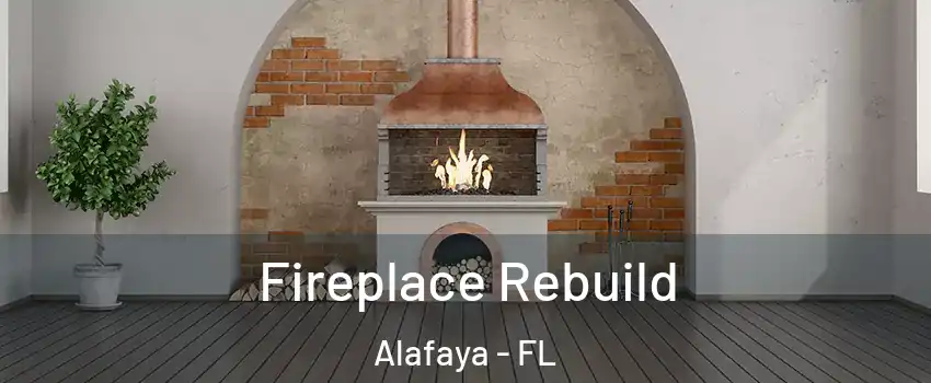  Fireplace Rebuild Alafaya - FL