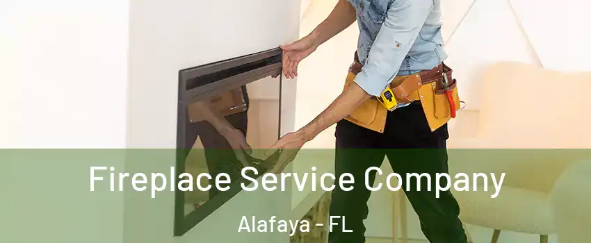 Fireplace Service Company Alafaya - FL