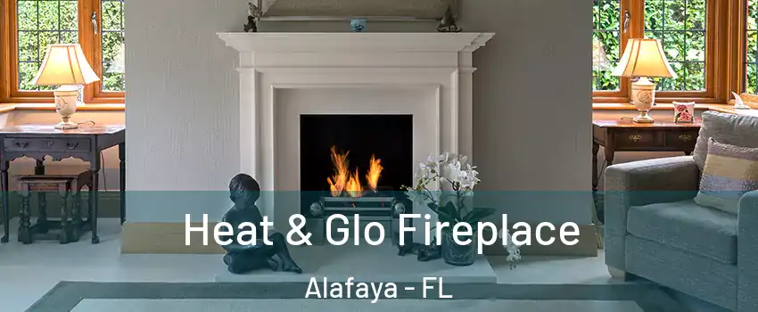  Heat & Glo Fireplace Alafaya - FL