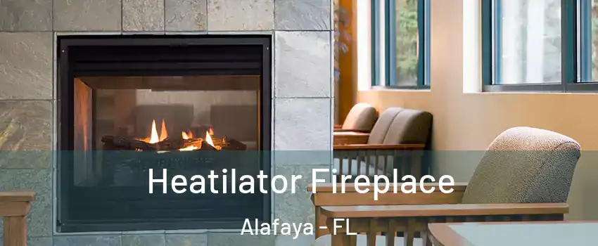  Heatilator Fireplace Alafaya - FL